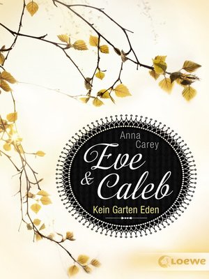 cover image of Eve & Caleb (Band 3)--Kein Garten Eden